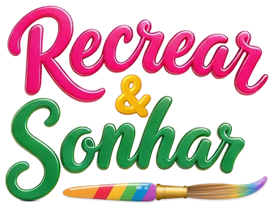 Recrear & Sonhar